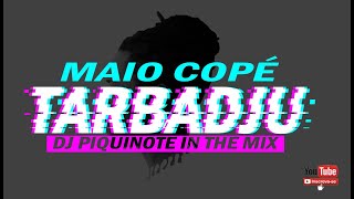 MAIO COPÉ  TARBADJU  Afro House 2020 Original mix [upl. by Janean]