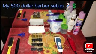 This my beginner barber setup its worth around 500 dollars [upl. by Anaugal897]