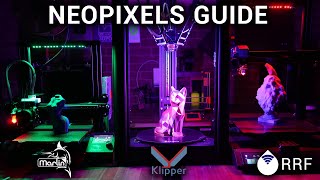 Neopixels for any 3D printer  Marlin Klipper and RRF guide [upl. by Kered]