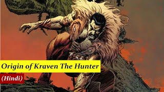 Origin of Kraven the Hunter Hindi [upl. by Aled366]