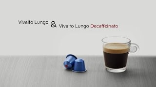 Vivalto Lungo Decaffeinato [upl. by Sneve]