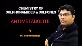 CHEMISTRY OF SULPHONAMIDES amp SULFONES ANTIMETABOLITE  BPHARM MEDICINAL CHEMITRYIII  GPAT [upl. by Fabrianne]