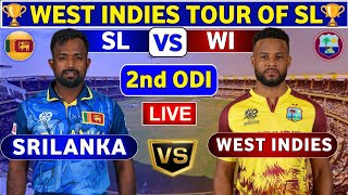 Sri Lanka vs West Indies 2nd ODI  SL vs WI 2nd ODI Match Live Score amp Commentary Sri Lanka ODI [upl. by Eissel680]