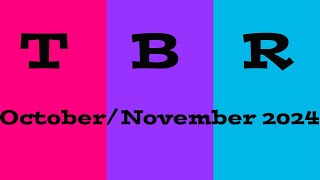 TBR OctoberNovember 2024 [upl. by Neahs]