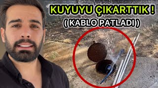 KUYU BOZULDU  KABLO PATLAMIŞ [upl. by Windy]