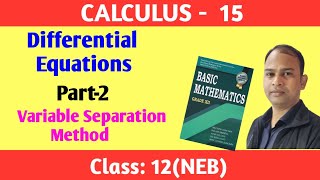 Differential Equations  part2  Variable Separation Method  Calculus14 Class12NEBSHASHI Sir [upl. by Myrtia625]