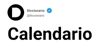 Calendario Significado En Español [upl. by Orian]