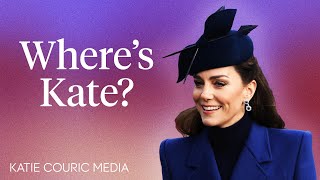 Where’s Kate Middleton Everything We Know According to a Royal Reporter [upl. by Gerius823]