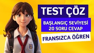 Fransızca Test Çöz  20 Soruyla Seviyeni Belirle  Başlangıç Seviyesi [upl. by Wiersma]