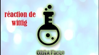 Réaction de wittig en darija ⭐ شرح مفصل بالدارجة و سهل الفهم ✔ [upl. by Mariya]