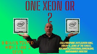 1 Xeon or 2 Tested in 10 games Xeon E5620 x2 [upl. by Lakim850]