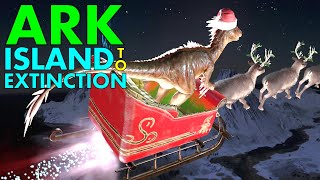 33 Raptor Claus Is Coming To Town ARK Island To Extinction The Island [upl. by Cristabel]