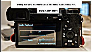 Sony a6400 with external mic setting audio level [upl. by Boelter852]