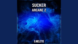 Sucker From Arcane 2 [upl. by Eulau]