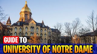 Guide To The University of Notre Dame  Notre Dame Campus Tour [upl. by Sukey682]