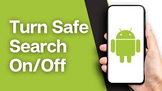 How to Turn Safe Search OnOff on Android Phone  Manage Safe Search Settings 2024 [upl. by Hama]