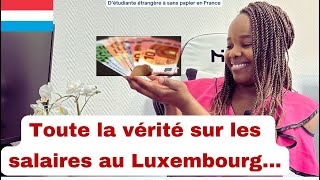 Salaires au Luxembourg [upl. by Aramoix]