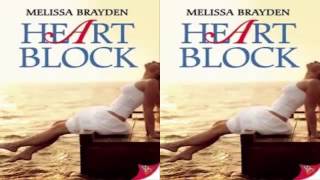 Heart Block by Melissa Brayden Audiobook Part 4 [upl. by Skell176]