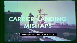 US NAVY AIRCRAFT CARRIER LANDING MISHAPS amp CRASHES Training Film 9002 [upl. by Venn]