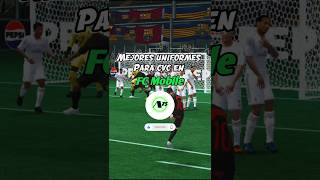 Mejores uniformes para cvc en fc Mobile prt2fcmobile elmejormcodefcmobile humor [upl. by Barra96]