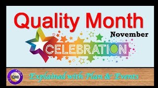 Quality Month Celebration  November Quality Month  World Quality Month [upl. by Tnirb]