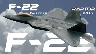 F22 4K UHD Lockheed F22 Raptor demo Airshow RIAT RAF Fairford 2016 What a Beast [upl. by Madeleine351]