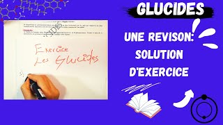 📣Les Glucides Une REVISION Solution dexercice اقوى مراجعة لبيوشيمي😍SNV MEDECINE [upl. by Ainolloppa]