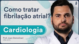 Como tratar fibrilação atrial  Aula de Cardiologia para Residência Médica [upl. by Loomis]