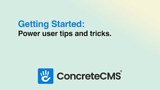 Concrete CMS tips and tricks for editors [upl. by Barr]