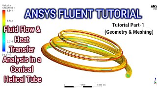 ANSYS Fluent Tutorial  Fluid Flow amp Heat Transfer Analysis in a Conical Helical Tube  Part 12 [upl. by Ettennat]