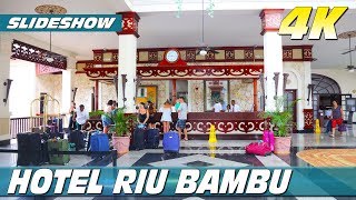 Clubhotel RIU Bambu  Dominican Republic 4K SlideShow [upl. by Boyse566]