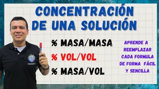 CONCENTRACION MASA A MASA mm masa a volumen mv y volumen a volumen vv [upl. by Hakym]