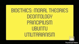 Introduction to Bioethics and Moral Theories [upl. by Eixirt]