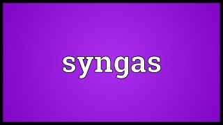 Syngas Meaning [upl. by Enimrac]