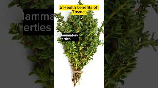 5 Health Benefits of Thyme [upl. by Roland]