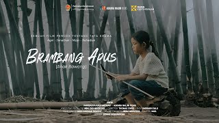 FILM PENDEK  BRAMBANG APUS [upl. by Eelirrem]