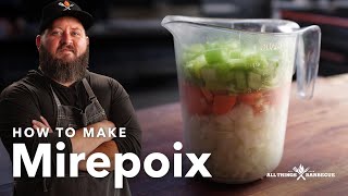 How to Make Mirepoix  Chef Tom X All Things Barbecue [upl. by Naihs]