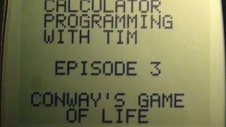 Calculator Programming  Episode 3 Conways Game of Life [upl. by Ived522]