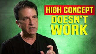 Why Writing A High Concept Movie Doesnt Make Any Sense  Corey Mandell [upl. by Eugen715]