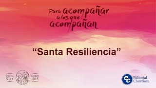 P Eduardo Meana Laporte – “Santa Resiliencia” [upl. by Kelwin]