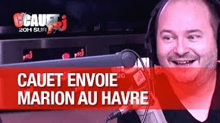 Cauet envoie Marion au Havre offrir un cadeau à Marine   CCauet sur NRJ [upl. by Pietje]