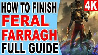 How to Finish Feral Farragh  Pilgrims Overlook  Flintlock The Siege of Dawn [upl. by Robins458]