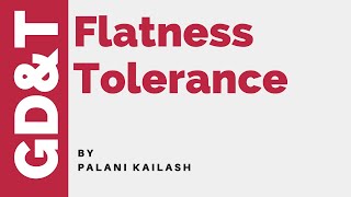 GDampT Tutorial 21  Flatness Tolerance [upl. by Rramahs]