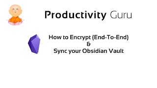 How to Encrypt EndtoEnd amp Sync your Obsidian Vault   Roam Research alternative [upl. by Nolan369]