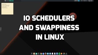 Linux IO schedulers and swappiness [upl. by Gaughan786]