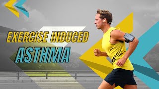 What is exercise induced asthma [upl. by Lauro42]