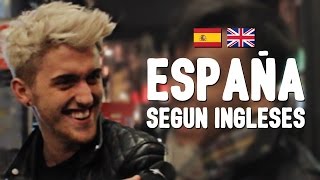 ESPAÑA según ingleses [upl. by Nomolos]