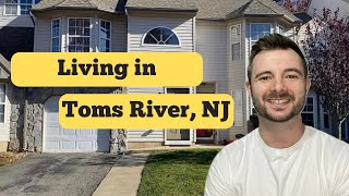 6 Things YOU Should Know Before Moving to Toms River New Jersey [upl. by Alansen]