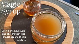 All natural home remedy for phlegm cold and cough  Homemade cough syrup [upl. by Lledal310]