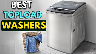 Best Top Load Washers to Buy in 2024 [upl. by Netty278]